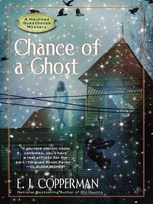 Title details for Chance of a Ghost by E.J. Copperman - Available
